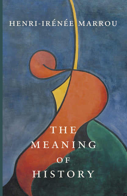 The Meaning of History