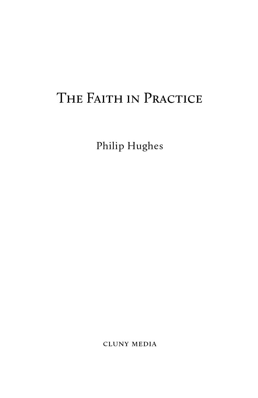 The Faith in Practice