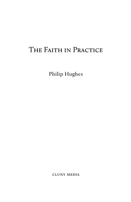 The Faith in Practice