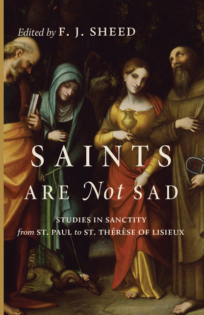 Saints Are Not Sad