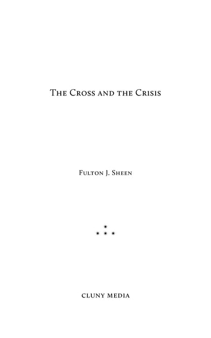 The Cross and the Crisis