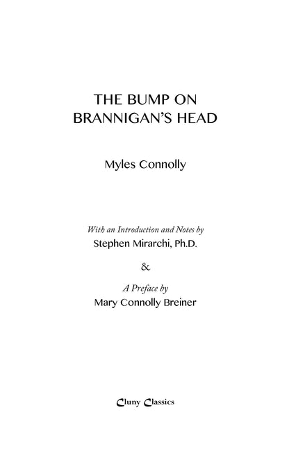 The Bump on Brannigan's Head