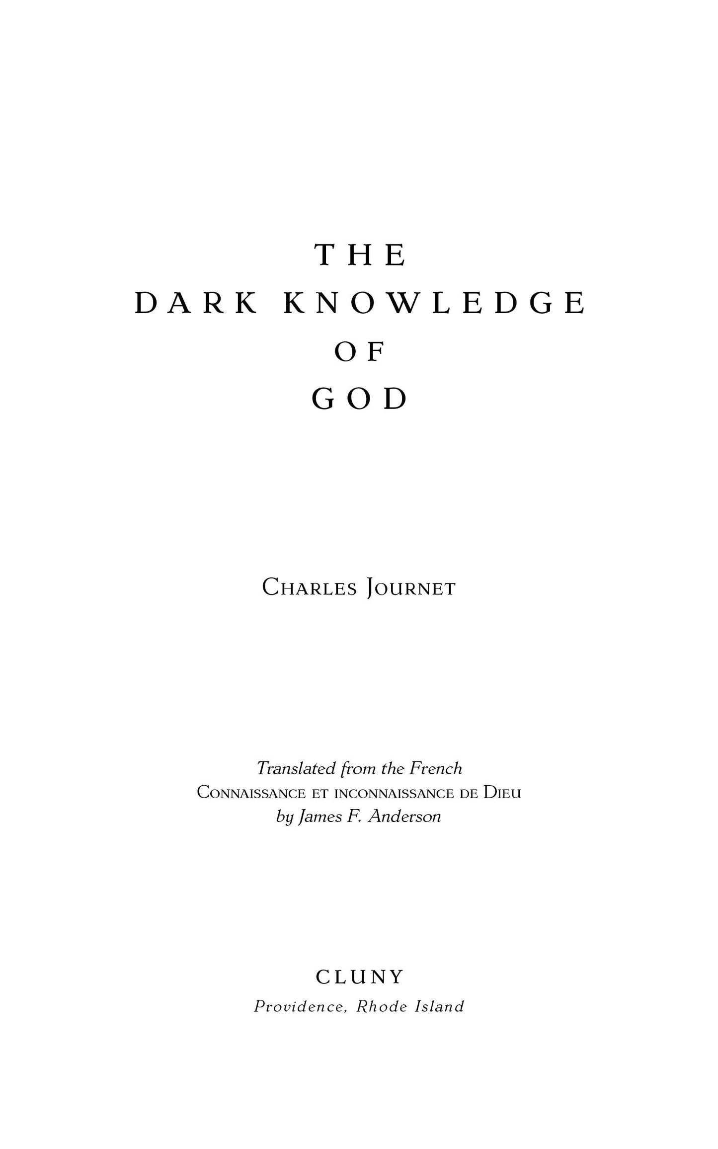 The Dark Knowledge of God