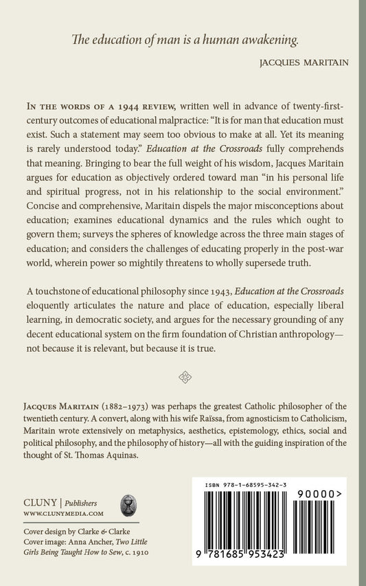 Education at the Crossroads