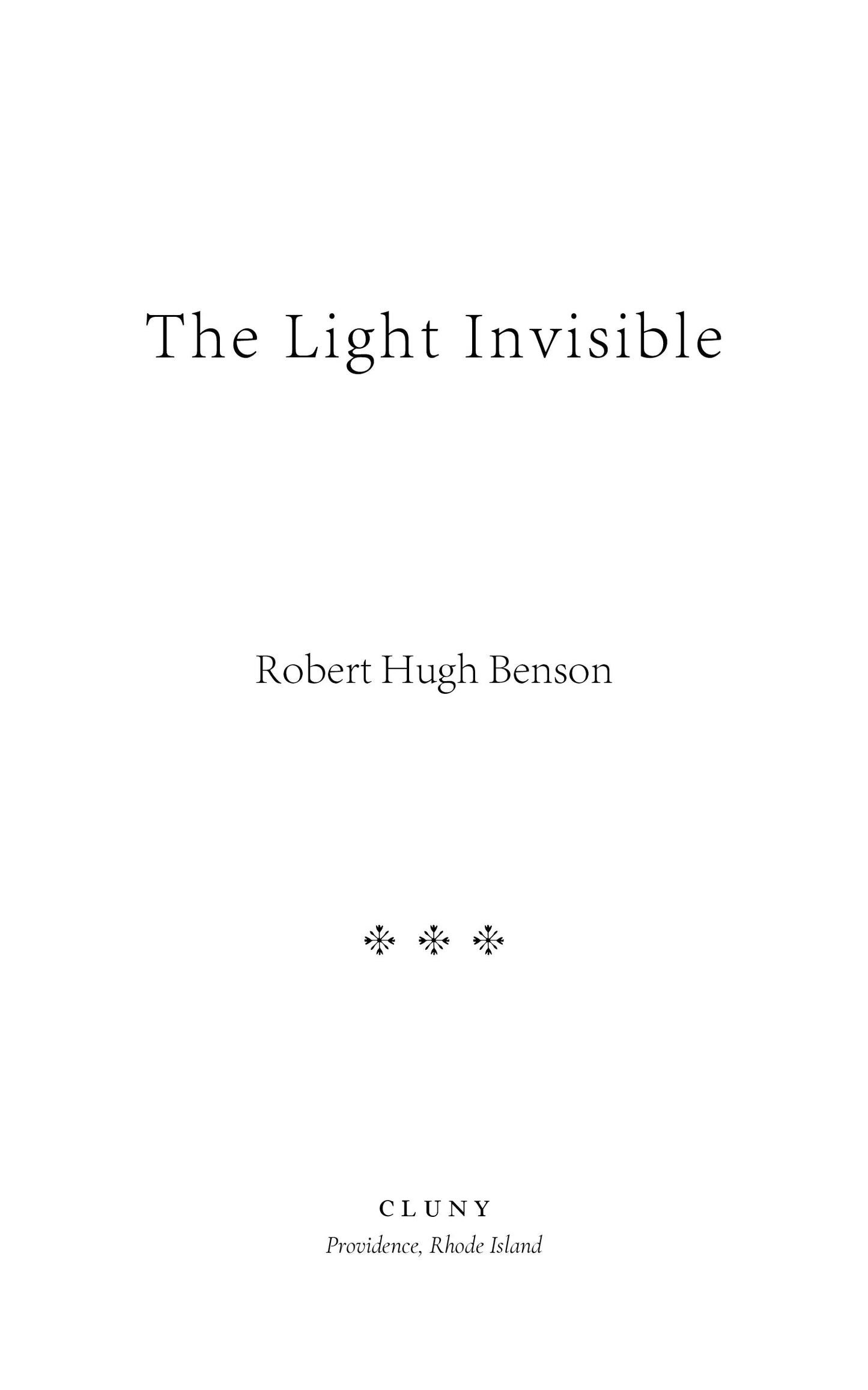 The Light Invisible