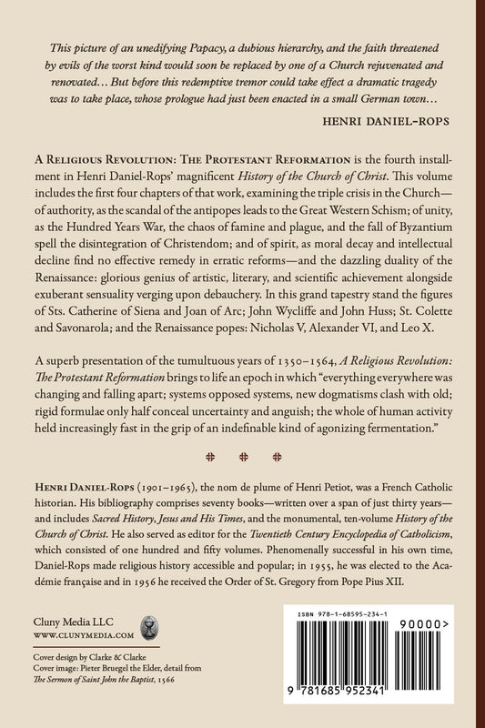 A Religious Revolution: The Protestant Reformation, Volume 1