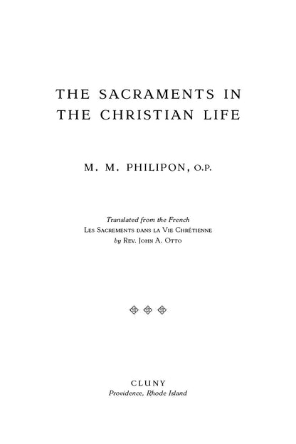 The Sacraments in the Christian Life
