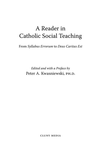A Reader in Catholic Social Teaching