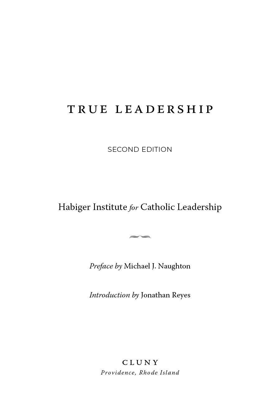 True Leadership (2nd Edition)