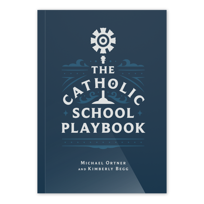 https://cdn.shopify.com/s/files/1/0005/3195/5769/files/The-Catholic-School-Playbook-Shopify-FRONT.png?v=1736353581