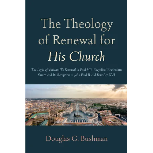 The Theology of Renewal for His Church - Hardcover - Tree of Life