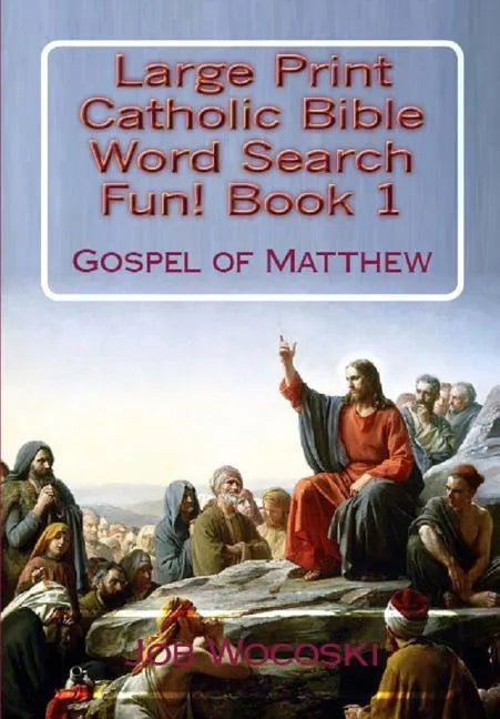 Title Large Print Catholic Bible Word Search Fun Book 1: Gospel of Matthew - Paperback - Tree of Life