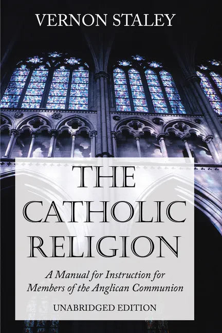 The Catholic Religion, Unabridged Edition - Paperback - Tree of Life