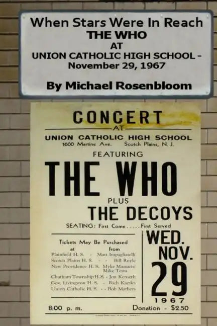 When Stars Were In Reach: The Who at Union Catholic High School - November 29, 1967 (Black and White Version) - Paperback - Tree of Life