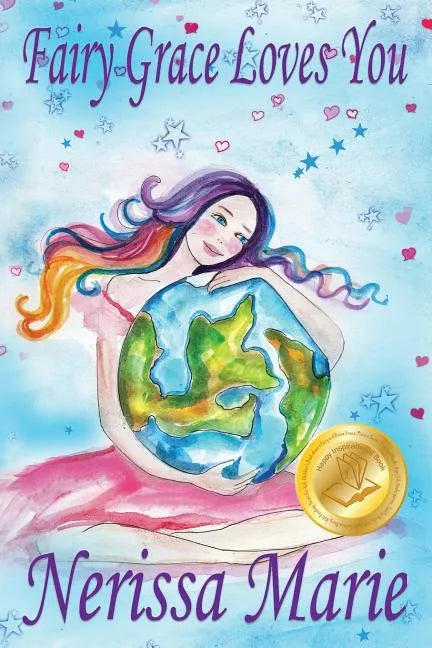 Fairy Grace Loves You (Children's Book about a Fairy and Divine Grace, Picture Books, Preschool Books, Ages 2-8, Kindergarten, Toddler Books, Kids Boo - Paperback - Tree of Life