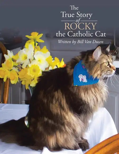 The True Story of Rocky the Catholic Cat - Paperback - Tree of Life