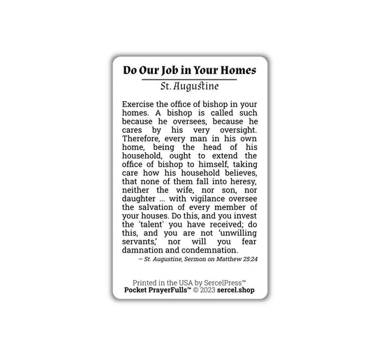 St. Augustine, Do Our Job in Your Homes: Pocket PrayerFulls™ | Durable Wallet Prayer Cards | Catholic Saints - Tree of Life