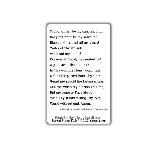 Anima Christi / Soul of Christ Sanctify Me, John Henry Newman's Translation: Pocket PrayerFulls™ | Uncompromising Holy Cards - Tree of Life