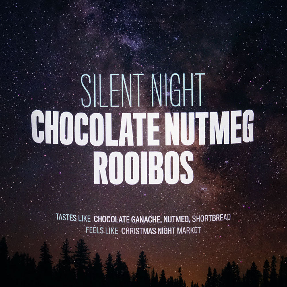 Silent Night - Chocolate Nutmeg Rooibos (Caffeine Free) - Tree of Life